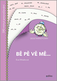 EDIKA Sucha Vyjmenovana slova