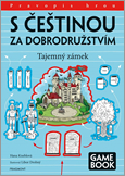 FRAGMENT Kneblova S cestinou za dobrodruzstvim Tajemny zamek