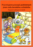 NOVA Procvicujeme pravopis podst jm zen a str