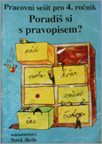 NOVA SKOLA Poradis si s pravopisem