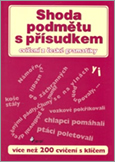 PIEROT Shoda podmetu